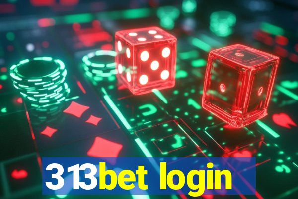 313bet login